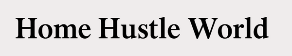 Home Hustle World